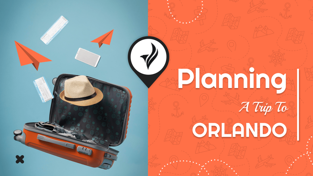 planning a trip to orlando