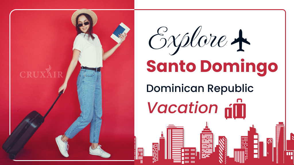 Santo Domingo Dominican Republic Vacation Package